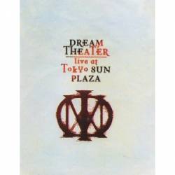 Dream Theater : Live at Tokyo Sun Plaza